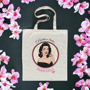 tote bag better late